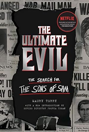 Immagine del venditore per The Ultimate Evil: The Search for the Sons of Sam by Terry, Maury [Paperback ] venduto da booksXpress