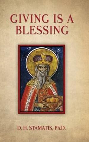 Image du vendeur pour Giving is a Blessing by Stamatis PH D, D H [Hardcover ] mis en vente par booksXpress