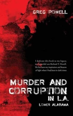 Seller image for Murder and Corruption in L.A.: Lower Alabama [Print on Demand (Hardcover) ] for sale by booksXpress