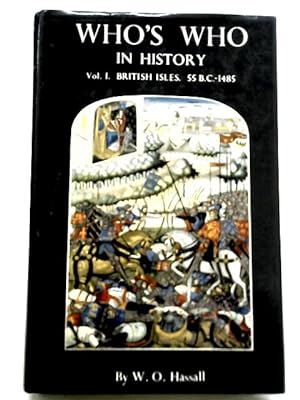 Immagine del venditore per Who's Who in History: Vol. I - British Isles venduto da World of Rare Books