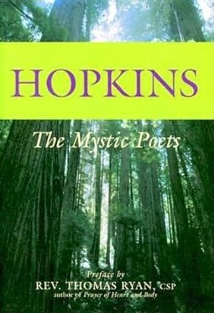 Seller image for Hopkins: The Mystic Poets (Mystic Poets Series) by Hopkins, Gerard Manley [Paperback ] for sale by booksXpress