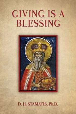 Image du vendeur pour Giving is a Blessing by Stamatis PH D, D H [Paperback ] mis en vente par booksXpress