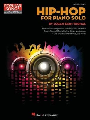 Seller image for Hip-Hop for Piano Solo: 10 Inventive Arrangements Intermediate Level by Hal Leonard Corp., Thomas, Logan Evan [Paperback ] for sale by booksXpress