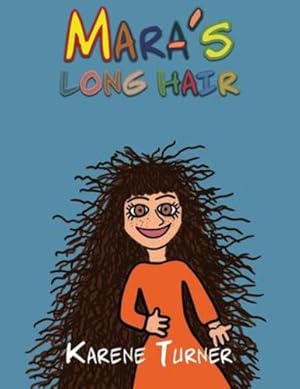 Seller image for Mara's Long Hair [Soft Cover ] for sale by booksXpress