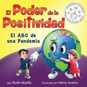 Seller image for El poder de la positividad El: ABC de una pandemia (Spanish Edition) [Soft Cover ] for sale by booksXpress