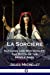 Seller image for La Sorci ¨re: Satanism and Witchcraft - The Witch of the Middle Ages [Soft Cover ] for sale by booksXpress