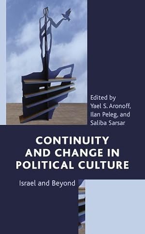 Seller image for Continuity and Change in Political Culture: Israel and Beyond [Hardcover ] for sale by booksXpress