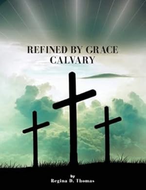 Seller image for Refined by Grace Calvary [Soft Cover ] for sale by booksXpress