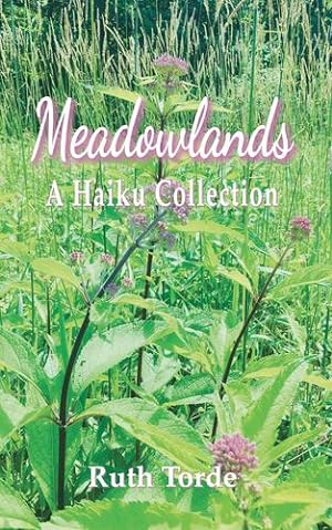 Seller image for Meadowlands: A Haiku Collection [Soft Cover ] for sale by booksXpress