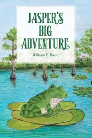 Bild des Verkufers fr Jasper's Big Adventure by Boone, William E [Paperback ] zum Verkauf von booksXpress