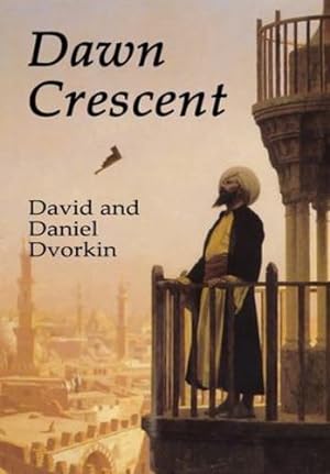 Immagine del venditore per Dawn Crescent by Dvorkin, David, Dvorkin, Daniel [Hardcover ] venduto da booksXpress
