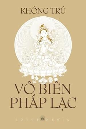 Seller image for V" Biªn Ph¡p Láº c (Vietnamese Edition) by Kh´ng Trº [Paperback ] for sale by booksXpress