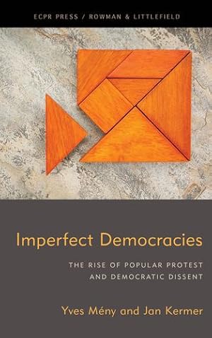 Immagine del venditore per Imperfect Democracies: The Rise of Popular Protest and Democratic Dissent (English and French Edition) by M©ny, Yves, Kermer LUISS Guido Carli University, Jan [Hardcover ] venduto da booksXpress