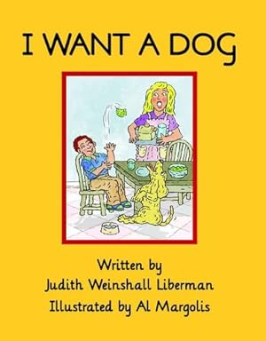 Seller image for I Want a Dog by Liberman, Judith Weinshall [Paperback ] for sale by booksXpress