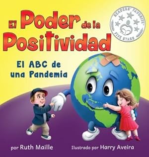 Seller image for El poder de la positividad: El ABC de una pandemia by Maille, Ruth [Hardcover ] for sale by booksXpress