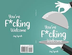 Immagine del venditore per You're F*cking Welcome [Soft Cover ] venduto da booksXpress