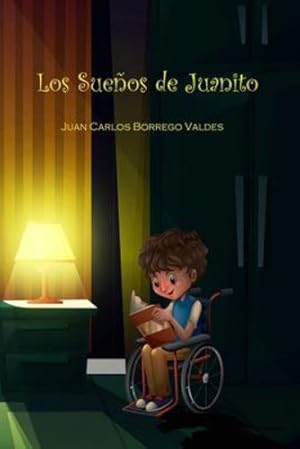 Bild des Verkufers fr Los Sue ±os de Juanito (Spanish Edition) by Valdes, Juan Carlos Borrego [Paperback ] zum Verkauf von booksXpress