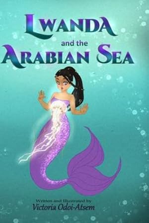 Seller image for Lwanda and the Arabian Sea [Soft Cover ] for sale by booksXpress