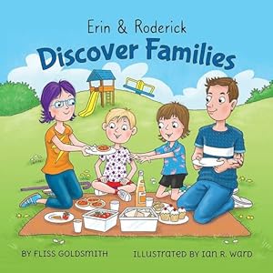 Immagine del venditore per Erin & Roderick Discover Families (Erin & Roderick Discoveries) by Goldsmith, Fliss [Paperback ] venduto da booksXpress