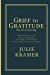 Bild des Verkufers fr Grief to Gratitude [Soft Cover ] zum Verkauf von booksXpress