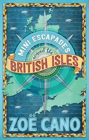 Bild des Verkufers fr Mini Escapades around the British Isles by Cano, Zo « [Paperback ] zum Verkauf von booksXpress