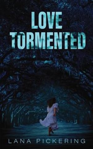 Seller image for Love Tormented by Pickering, Lana J, Morel, Nadia [Paperback ] for sale by booksXpress