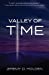 Seller image for Valley of Time: The Greatest Journey Ever Taken (The Mal Thomas Mystery Series) [Soft Cover ] for sale by booksXpress