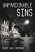 Seller image for Unpardonable Sins [Soft Cover ] for sale by booksXpress