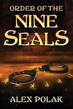 Imagen del vendedor de Order of the Nine Seals by Polak, Alex [Paperback ] a la venta por booksXpress