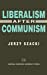 Bild des Verkufers fr Liberalism After Communism (Central European University Press Book) [Hardcover ] zum Verkauf von booksXpress