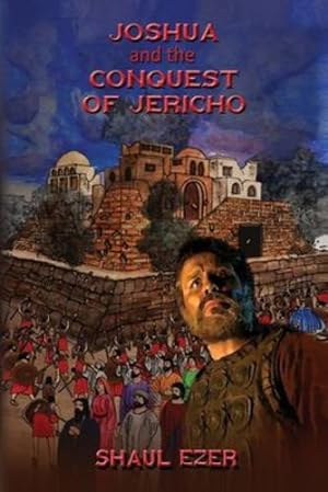 Immagine del venditore per Joshua and the Conquest of Jericho [Soft Cover ] venduto da booksXpress
