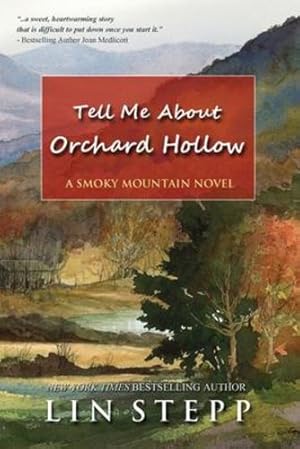 Seller image for Tell Me About Orchard Hollow by Stepp, Lin [Paperback ] for sale by booksXpress