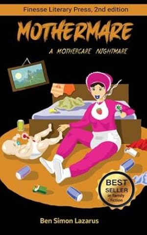 Imagen del vendedor de Mothermare; A Mothercare Nightmare [Soft Cover ] a la venta por booksXpress