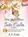 Seller image for Turn Your Chaos Into Calm [Soft Cover ] for sale by booksXpress