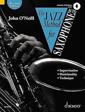 Seller image for The Jazz Method for Saxophone : Technique - Style - Improvisation for sale by AHA-BUCH GmbH