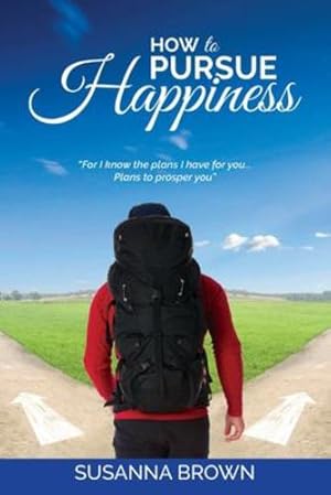 Image du vendeur pour How to Pursue Happiness [Soft Cover ] mis en vente par booksXpress