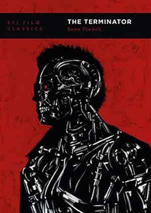 Seller image for The Terminator (BFI Film Classics) by French, Sean [Paperback ] for sale by booksXpress