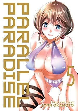 Bild des Verkufers fr Parallel Paradise Vol. 5 by Okamoto, Lynn [Paperback ] zum Verkauf von booksXpress