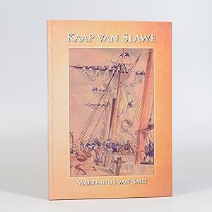 Kaap van Slawe. Die Britse slawebedryf van 1562 tot 1910: Met spesiale verwysing na die Kaap die ...