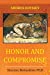 Imagen del vendedor de Honor and Compromise by Boinodiris, Stavros [Paperback ] a la venta por booksXpress