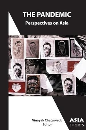 Seller image for The Pandemic: Perspectives on Asia (Asia Shorts) [Paperback ] for sale by booksXpress