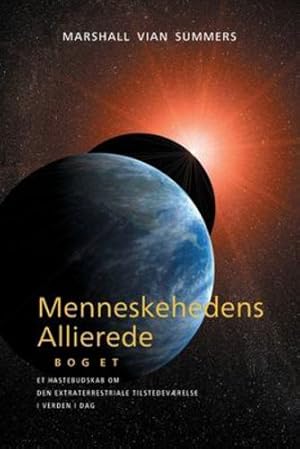 Imagen del vendedor de Menneskehedens Allierede (Allies of Humanity, Book one - Danish) (Danish Edition) [Soft Cover ] a la venta por booksXpress