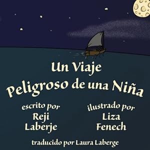 Seller image for Un viaje peligroso de una ni ±a (Spanish Edition) by Laberje, Reji [Paperback ] for sale by booksXpress