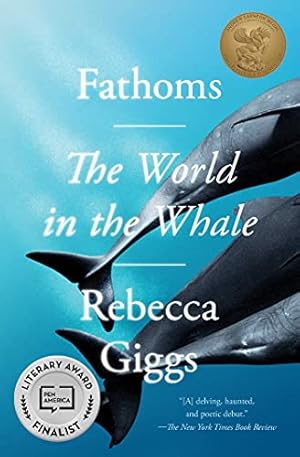 Seller image for Fathoms: The World in the Whale by Giggs, Rebecca [Paperback ] for sale by booksXpress