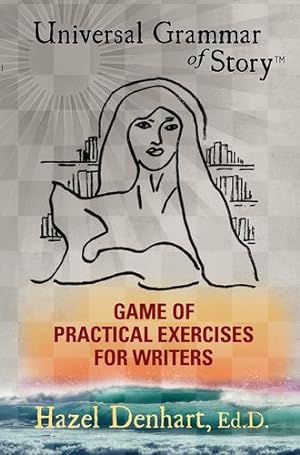 Immagine del venditore per Universal Grammar of Story(TM): Game Book of Practical Excercises for Writers [Soft Cover ] venduto da booksXpress