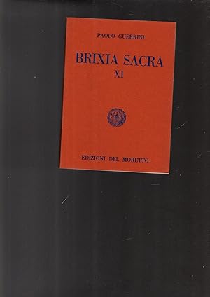 Immagine del venditore per BRIXIA SACRA XI venduto da iolibrocarmine