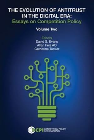Immagine del venditore per The Evolution of Antitrust in the Digital Era: Essays on Competition Policy Volume II [Soft Cover ] venduto da booksXpress