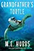 Seller image for Grandfather's Turtle by Hubbs, M E [Paperback ] for sale by booksXpress