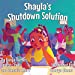 Seller image for Shayla's Shutdown Solution (Books by Teens) by Carter, Danya, Chuku, Joseph, Short, Samaria [Paperback ] for sale by booksXpress
