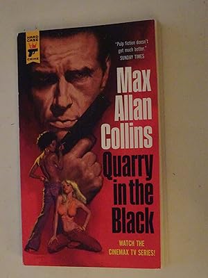 Seller image for Quarry In The Black for sale by Powdersmoke Pulps